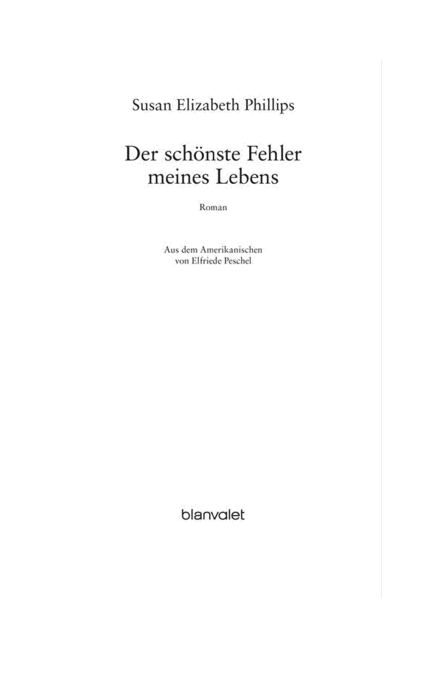 Der schönste Fehler meines Lebens: Roman