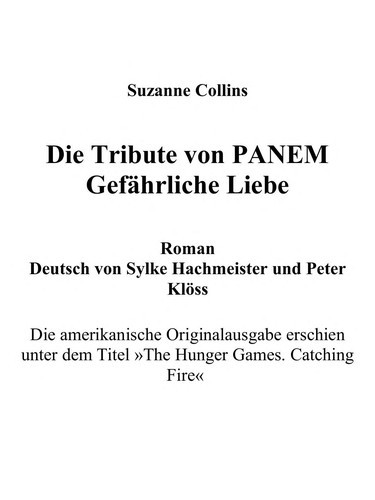 Die Tribute von Panem: Flammender Zorn. ...