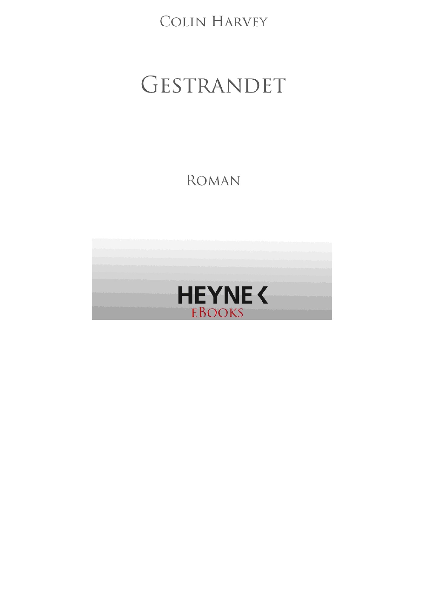 Gestrandet: Roman