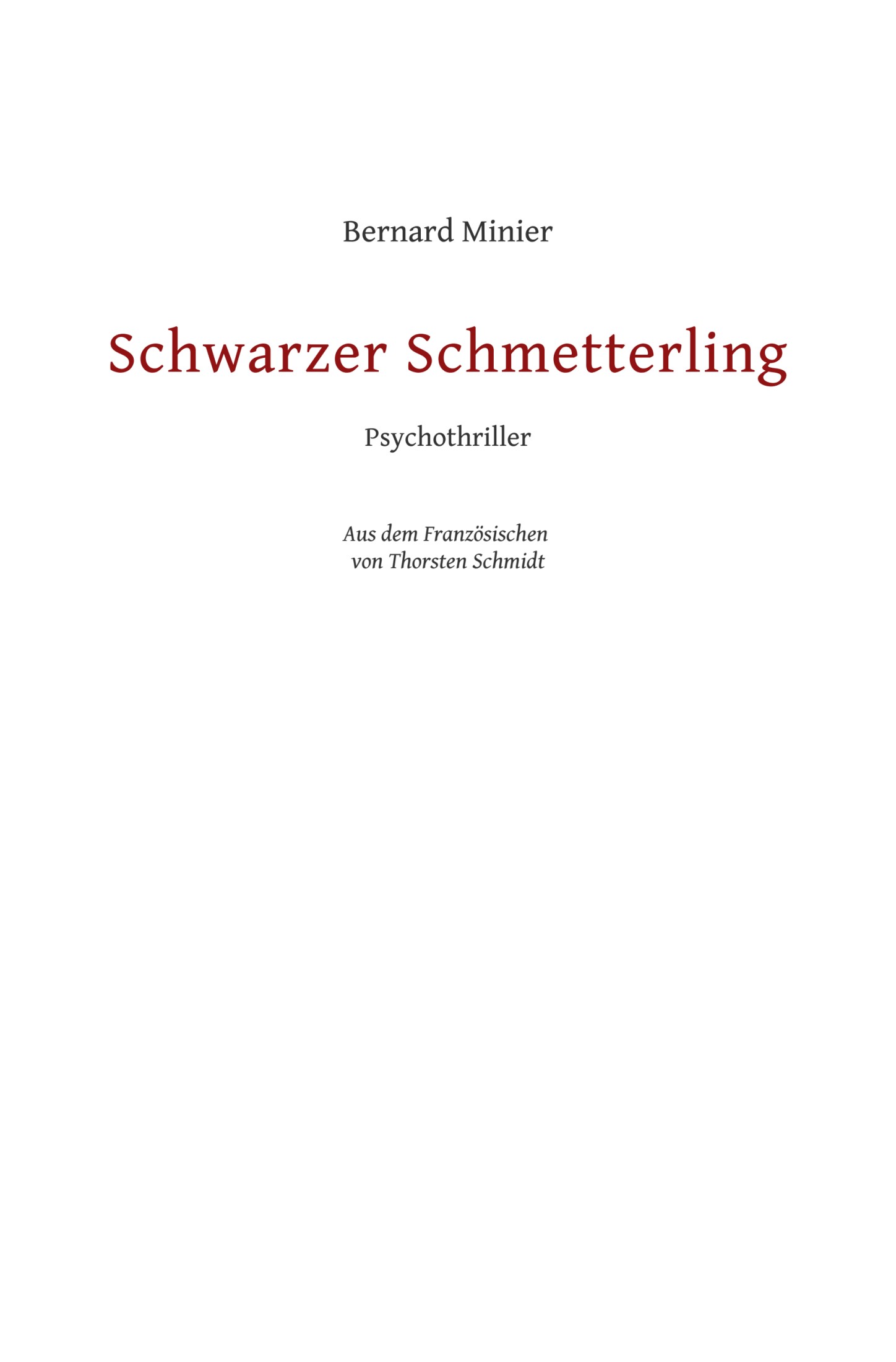 Schwarzer Schmetterling: Psychothriller