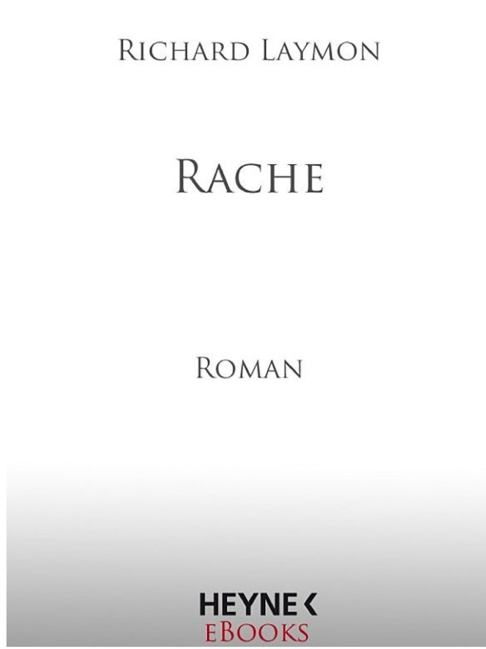 Rache: Roman