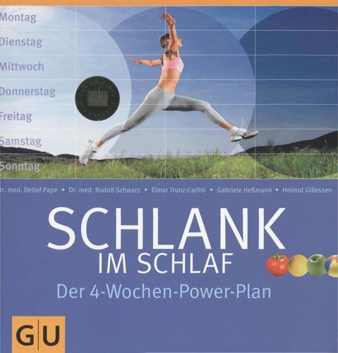 Schlank im Schlaf. Der 4-Wochen-Power-Plan