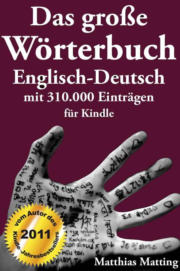 Das große Wörterbuch Englisch-Deutsch mit 310.000 Einträgen