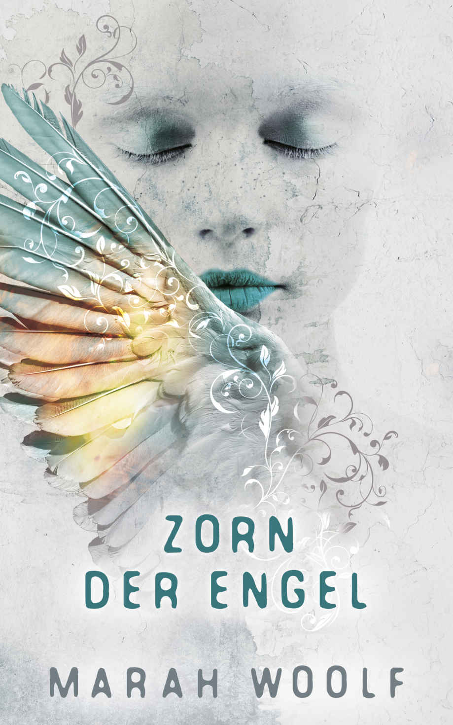 Zorn der Engel: Die Angelussaga 2
