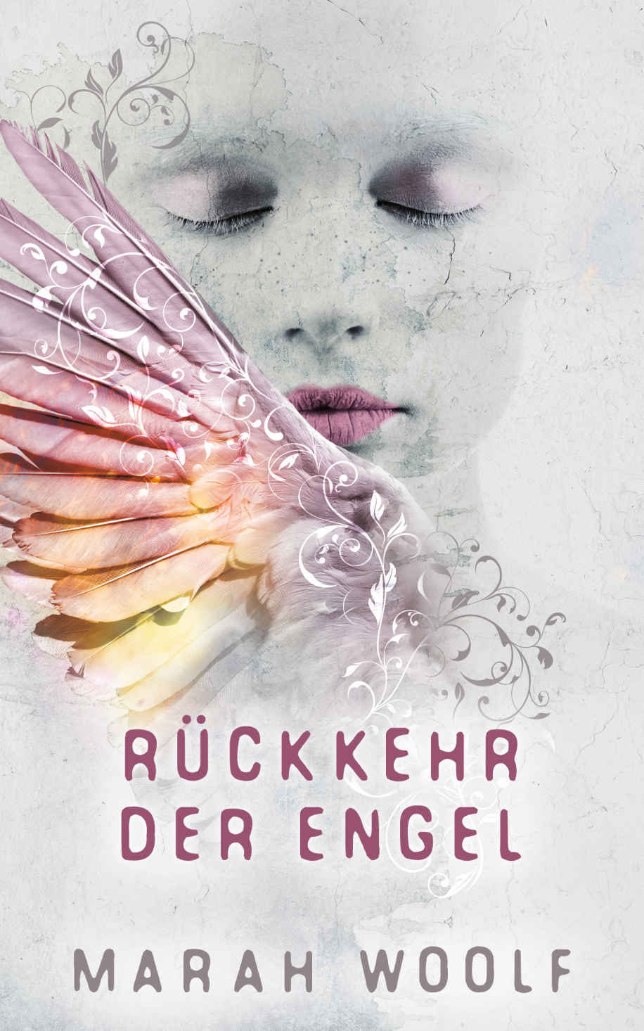 Rückkehr der Engel: Die Angelussaga 1