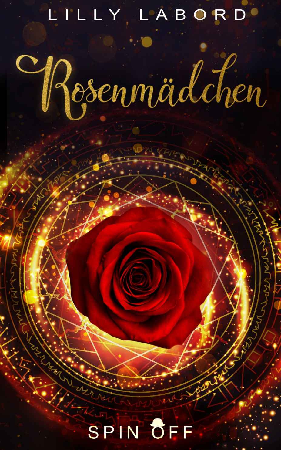 Rosenmädchen (Lady of treasures 1) (German Edition)