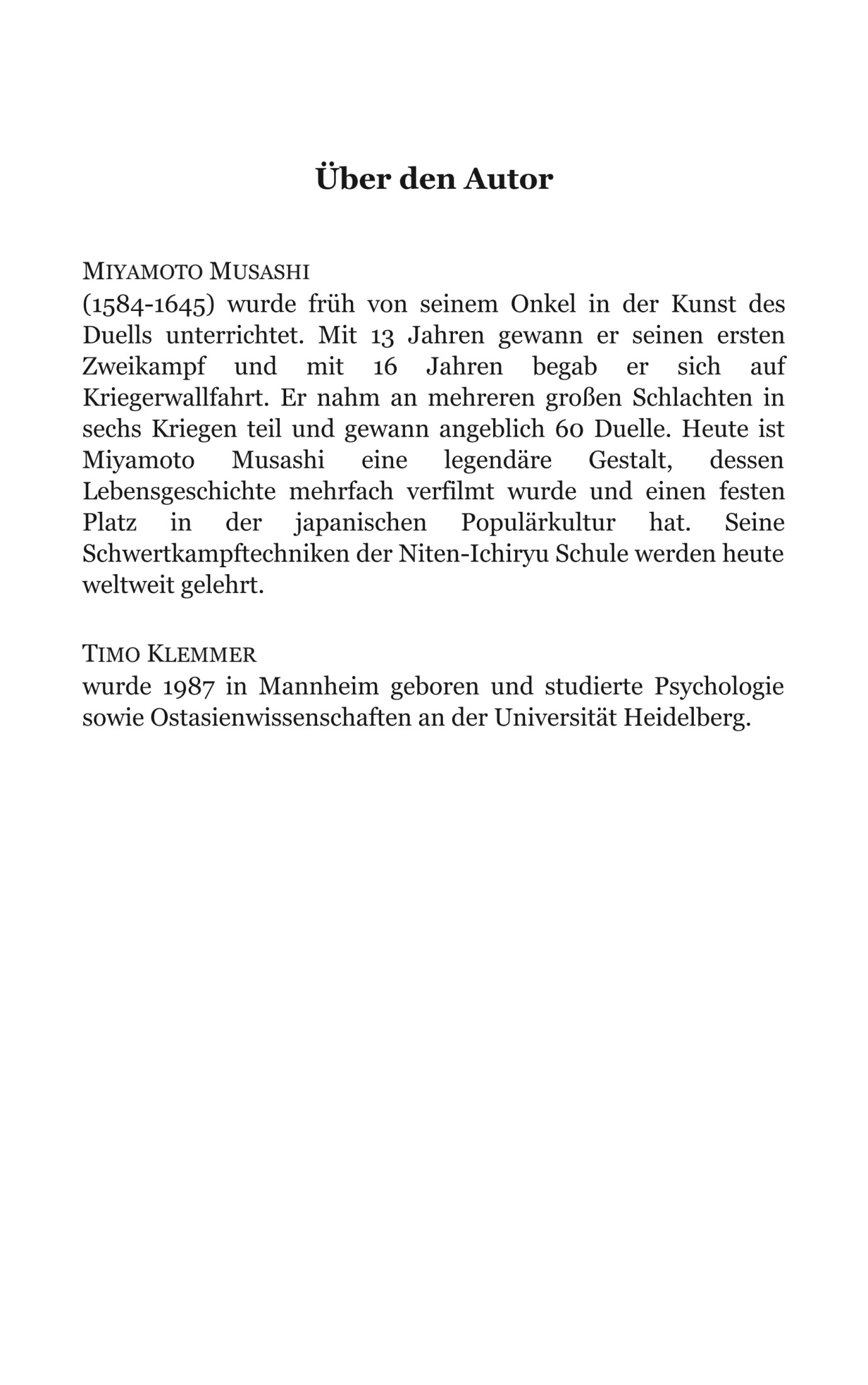 Das Buch der fünf Ringe: Aus dem Altjapanischen neu übersetzt von Timo Klemmer