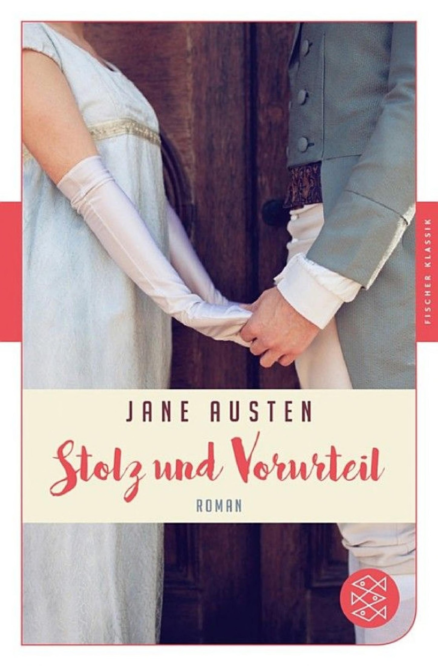 Stolz und Vorurteil: Roman