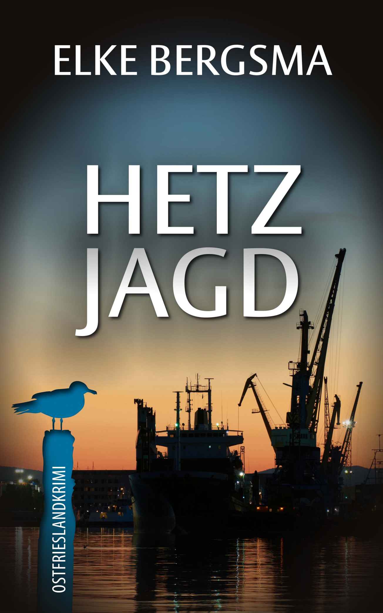 Hetzjagd - Ostfrieslandkrimi