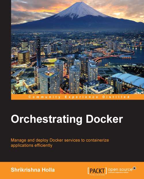 Orchestrating Docker