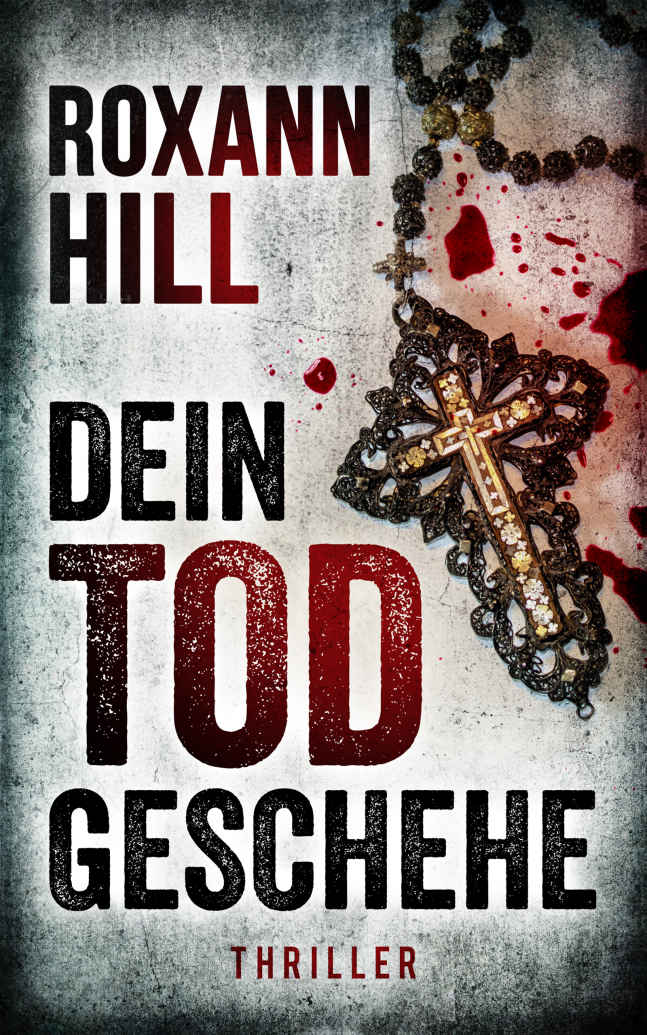 Dein Tod geschehe
