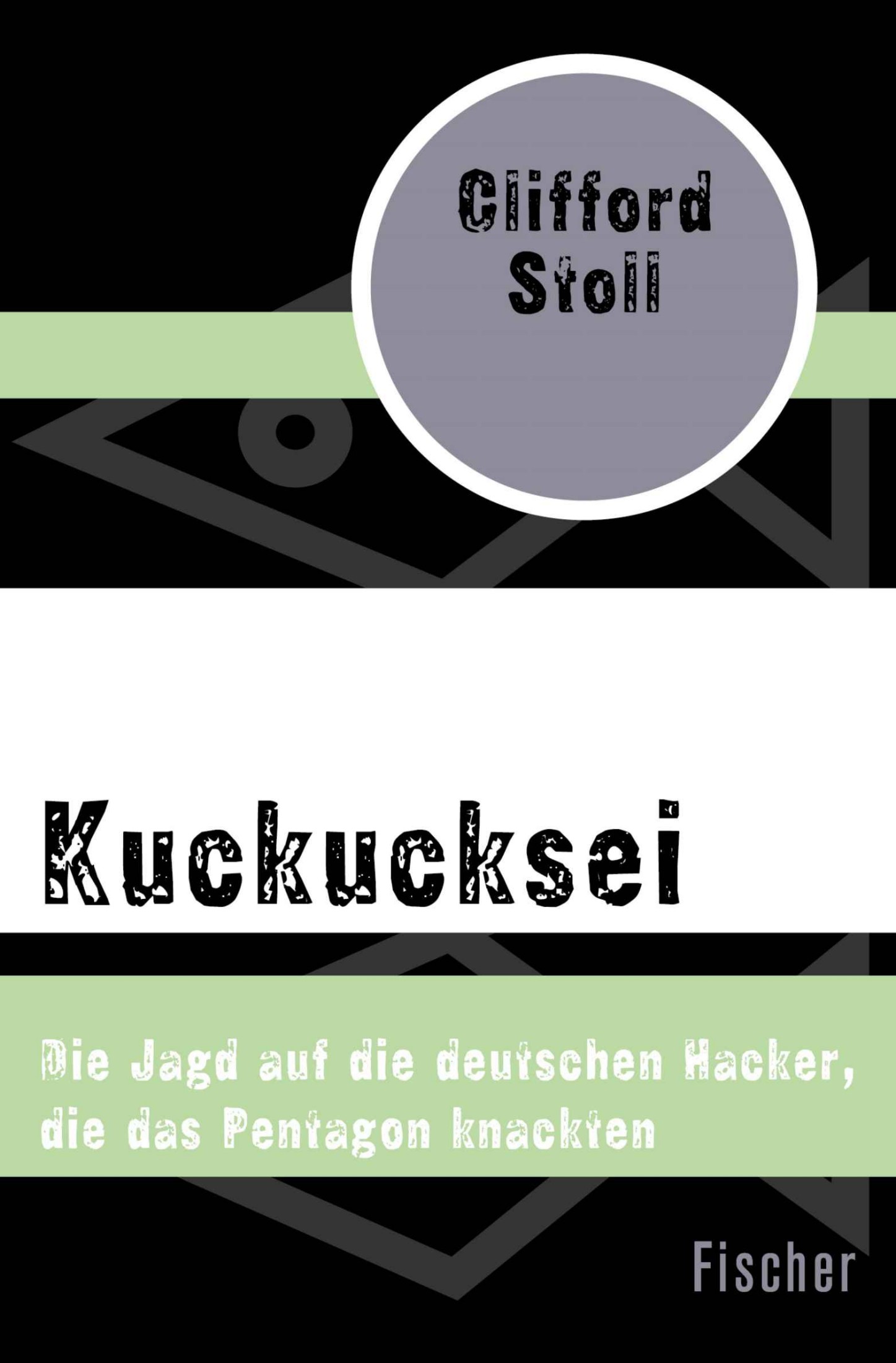 Kuckucksei: Die Jagd auf die deutschen Hacker, die das Pentagon knackten (German Edition)