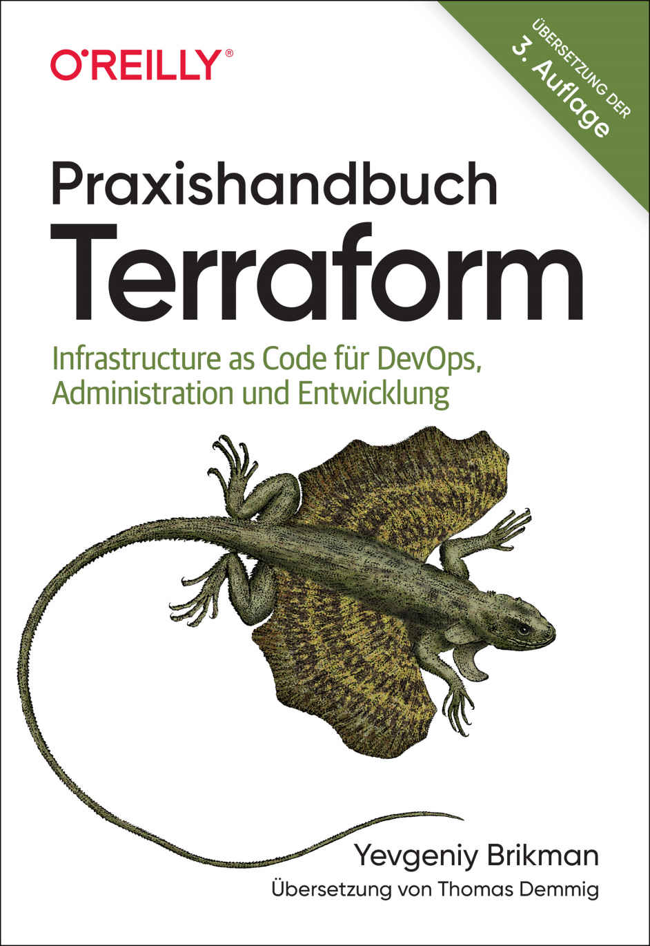 Praxishandbuch Terraform: Infrastructure as Code für DevOps, Administration und Entwicklung (German Edition)