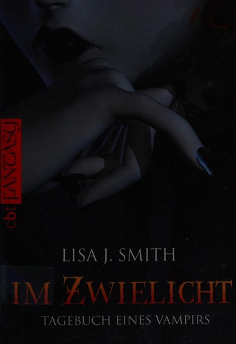 Im Zwielicht: Tagebuch eines Vampirs