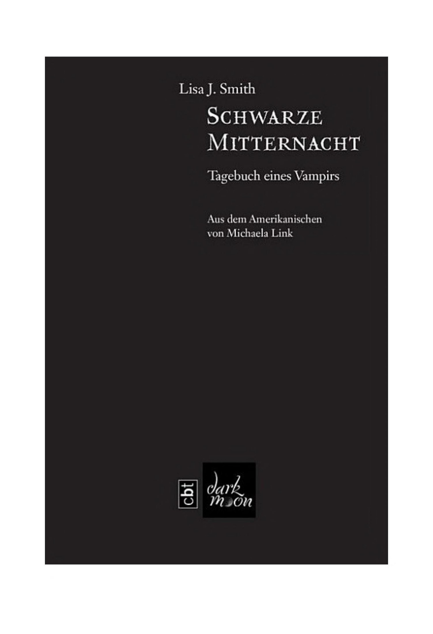 Tagebuch eines Vampirs - Schwarze Mitternacht