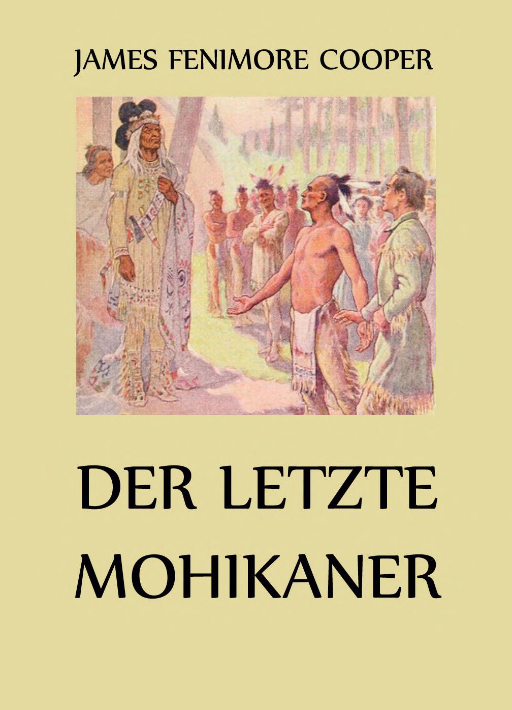 Der letzte Mohikaner