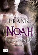 Schattenwandler: Noah