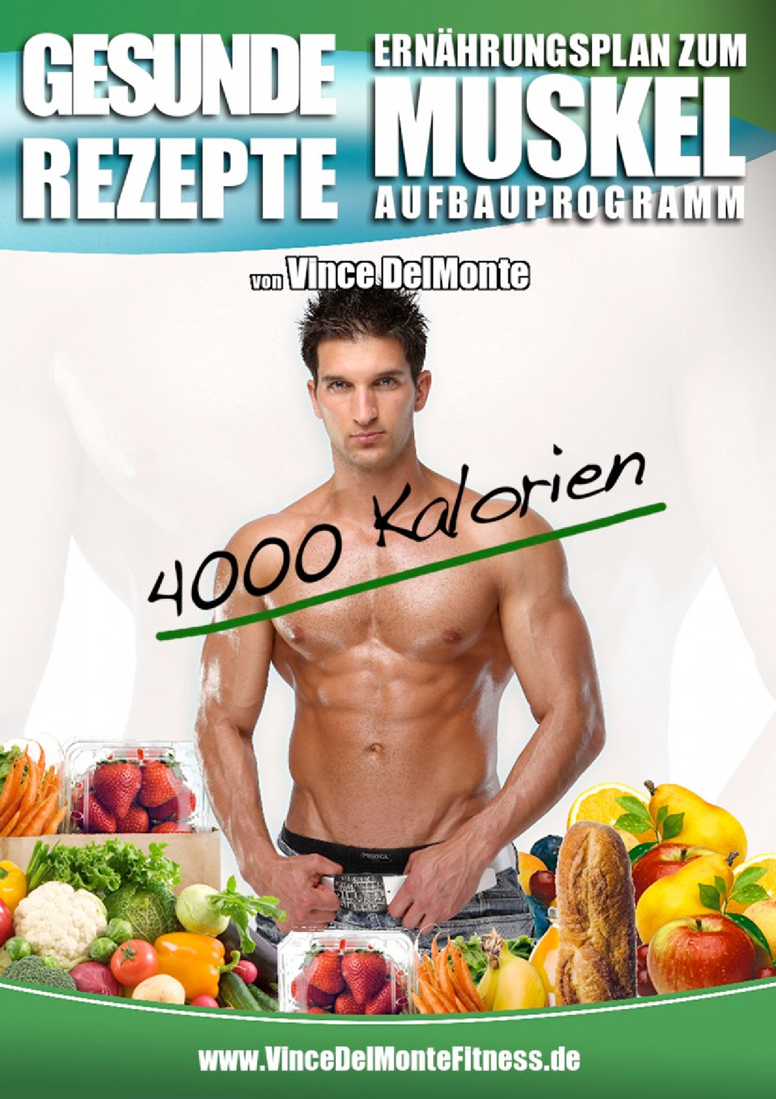 Gesunde Rezepte 4000 Kalorien