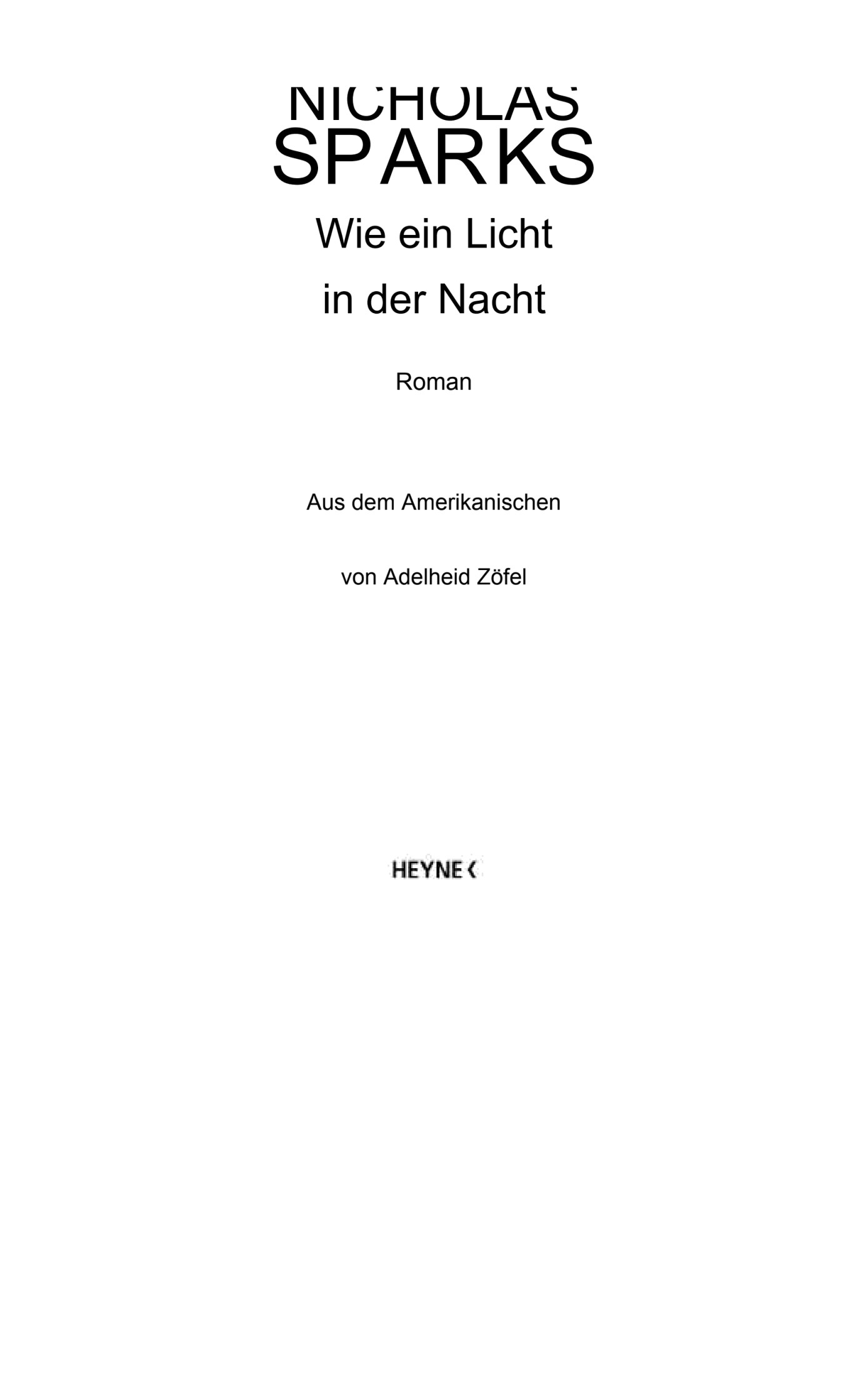 Wie ein Licht in der Nacht: Roman