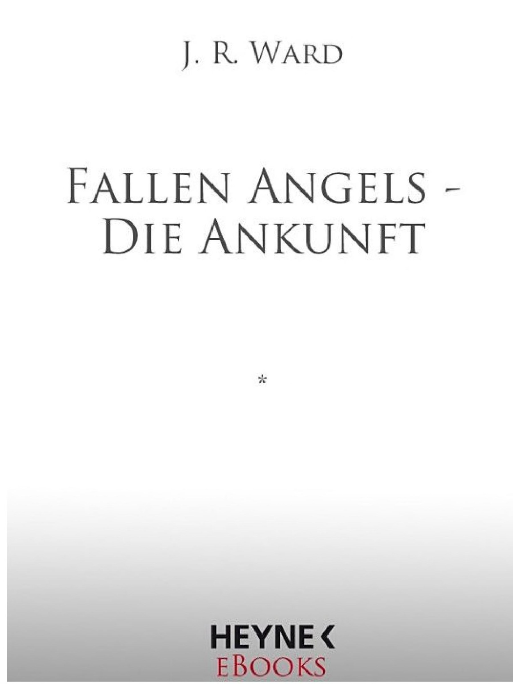 Fallen Angels - Die Ankunft: Fallen Angels 1